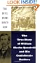 The Devil Knows How To Ride: The True Story Of William Clarke Quantril And His Confederate Raiders