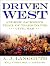 Driven West : Andrew Jackson's trail of tears to the Civil War