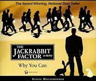 The Jackrabbit Factor: Why You Can