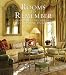 Rooms to Remember: The Classic Interiors of Suzanne Tucker