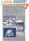 Poultry Meat Processing, Second Edition