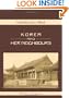 Korea and Her Neighbours: A Narrative of Travel, with an Account of the Recent Vicissitudes and Present Position of the Country