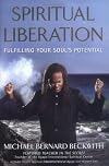 Spiritual Liberation: Fulfilling Your Soul's Potential