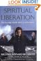 Spiritual Liberation: Fulfilling Your Soul's Potential