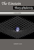 The Einstein Theory of Relativity (Annotated) The Einstein Theory of Relativity (Annotated)
