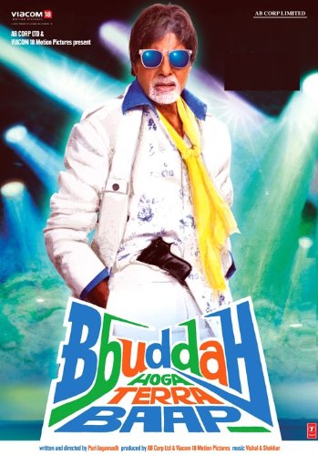 Bbuddah... Hoga Terra Baap (2011) (Amitabh Bachchan Action Thriller Bollywood Movie Hindi Cinema DVD)