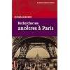 Rechercher ses anc�tres � Paris