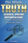 The Whole Truth: Search Engine Optimi...