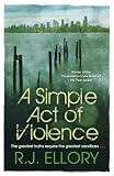 A Simple Act of Violence