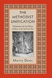 The Methodist Unification