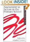 Assessment in Action in the Primary School (Primary Directions Series)