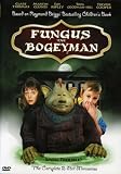 Fungus the Bogeyman