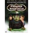 Fungus the Bogeyman