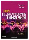 Chou's Electrocardiography in Clinical Practice: Adult and Pediatric, 6e