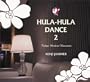 Hula Hula Dance V.2: Tokyo Modern Hawaiian
