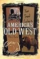 Your Travel Guide to America's Old West (Passport to History)