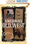 Your Travel Guide to America's Old West (Passport to History)