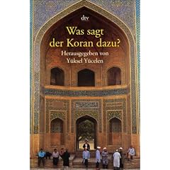 Was sagt der Koran dazu?