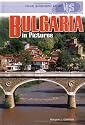 Bulgaria In Pictures (Visual Geography. Second Series)