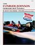 Clymer Evinrude/Johnson: 2-Stroke Outboard Shop Manual : 85-300 1995-2002 (Includes Jet Drive Models) (Clymer Marine Repair)