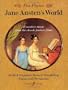 Jane Austen's World: Evocative Music from the Classic Feature Films Pride & Prejudice, Sense & Sensibility, Emma, and Persuasion - For Piano