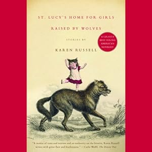 Stories - Karen Russell