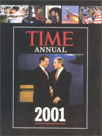 Time Annual 2001 (Time Annual: The Year in Review)