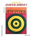Where Is Jasper Johns? (Adventures in Art)
