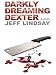 Darkly Dreaming Dexter