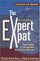 The Expert Expat: Your Guide to Successful Relocation Abroad