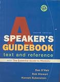 A Speaker's Guidebook with The Essential Guide to Rhetoric: A Text and Reference