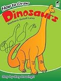 How to Draw Dinosaurs (Dover How to Draw)