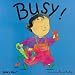 Busy (Best Things)