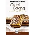 Kitchen Aid Great Baking and More