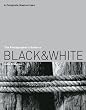 The Photographer's Guide to Black & White: A Complete Masterclass