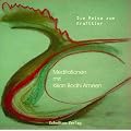 Die Reise zum Krafttier: Meditations-CD
