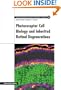 Photoreceptor Cell Biology and INherited Retinal Degenerations (Recent Ad Ances in Human Biology)