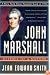 John Marshall: Definer of a Nation