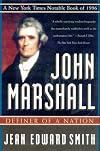 John Marshall: Definer of a Nation