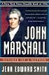John Marshall: Definer of a Nation