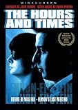 The Hours And Times [2007] [DVD]