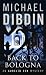 Back to Bologna (Aurelio Zen Mystery)
