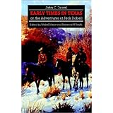 early times in texas or the adventures of jack dobell