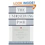 The Undeserving Poor: From the War on Poverty to the War on Welfare