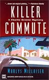 Killer Commute (Worldwide Library Mysteries)