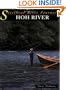 Hoh River (Steelhead River Journal, 3)