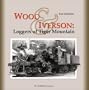 Wood & Iverson: Loggers of Tiger Mountain