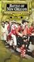 Battles That Changed World: New Orleans [VHS]