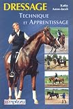 Dressage : Technique et apprentissage