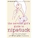 The Nervous Girl's Guide to Nip and Tuck: Look 10 Years Younger with 80 No-surgery Treatments